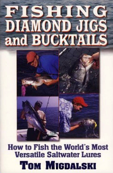 Fishing Diamond Jigs and Bucktails