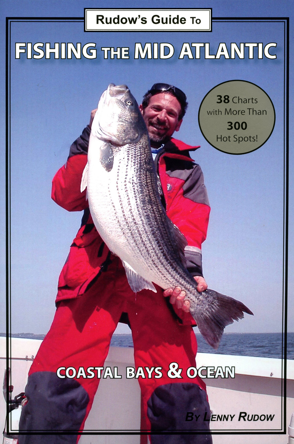 Rudow's Guide to Fishing the Mid Atlantic